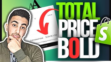 How To Make Total Price Bold On Cart Page In Shopify (Estimated Text & Price)