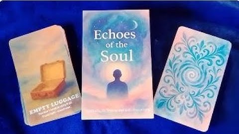 🌟Echoes of the Soul Oracle ~ Flip Through & Timeless One Card Reading🌟
