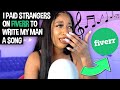 I PAID STRANGERS ON FIVERR TO SING MY MAN A LOVE SONG!