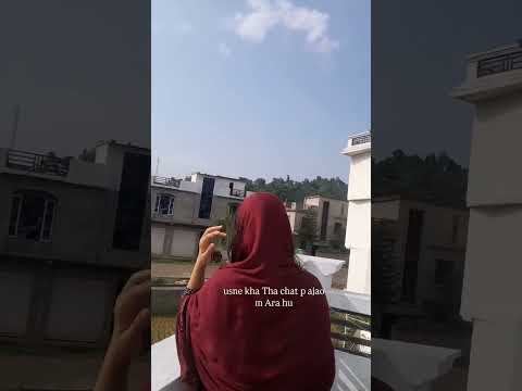 usne kha Tha chat p aja m Ara hu #trending #shortvideo #funny
