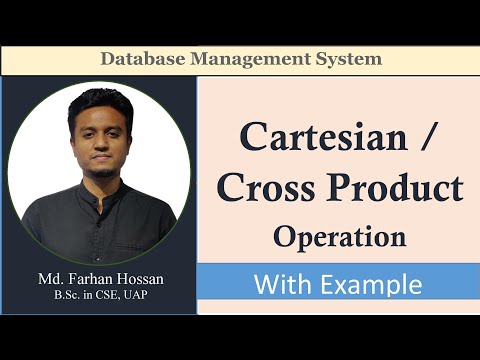 Lec: 45 | Cartesian Product / Cross Product | Relational Algebra | DBMS | Bangla Tutorial