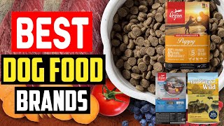 ✅Top 5 Best Dog Food Brands in 2023