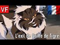 La guerre des clans  lexil de griffe de tigre vf