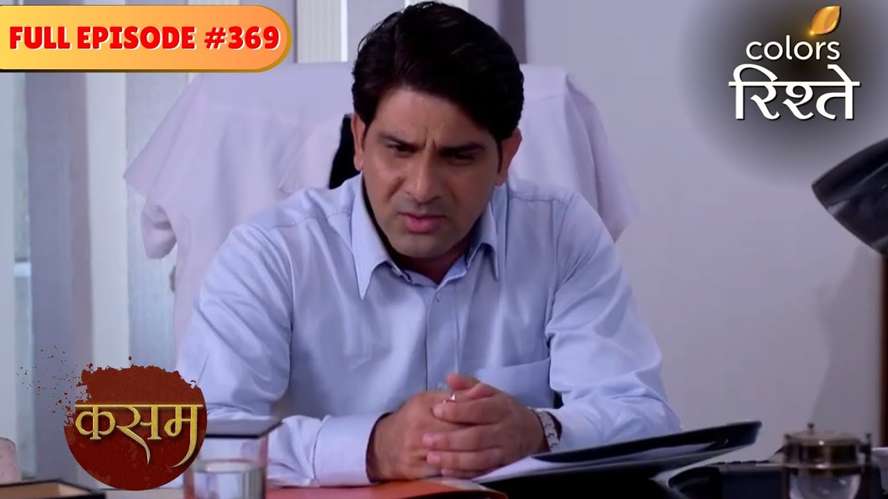 Netra decides to tell Rishi the truth | Kasam - Tere Pyaar Ki | Full Episode 369 | Colors Rishtey