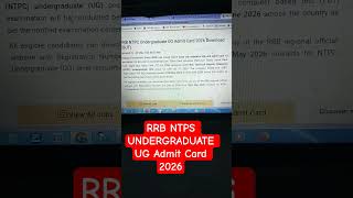 RRB NTPC undergraduate Admit Card #sarkarunaukari #ytshorts #job #rrbntpc2026