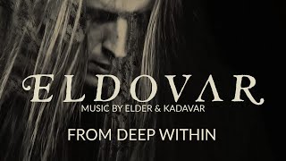 Kadavar \u0026 Elder - ELDOVAR - From Deep Within (Official Video)