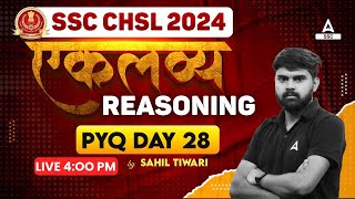 SSC CHSL 2024 | SSC CHSL Reasoning By Sahil Tiwari | SSC CHSL Reasoning Previous Year Paper #28