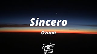 Ozuna - Sincero [Letra]