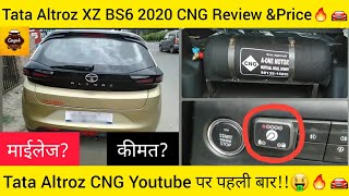 Tata Altroz CNGReview 2020||Price?||Mileage?||Interiors||Tata Altroz XZ+ BS6 CNG 2020