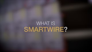 What is SmartWire?