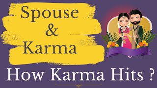 Is Getting good spouse Karma or Destiny? Learn the core secret of Jyotish.