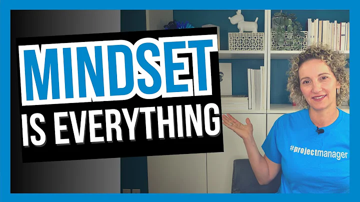 6 Game-Changing Mindset Tips for Project Managers