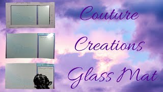 Couture Creations Glass Mat @artycraftyalchemy
