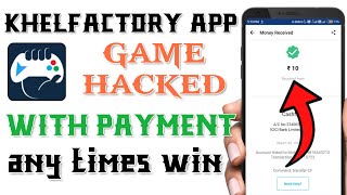 Khelfactory App Mod Apk ! All Games Hacked ! With Live Payment Proff ! Smart Tech screenshot 5
