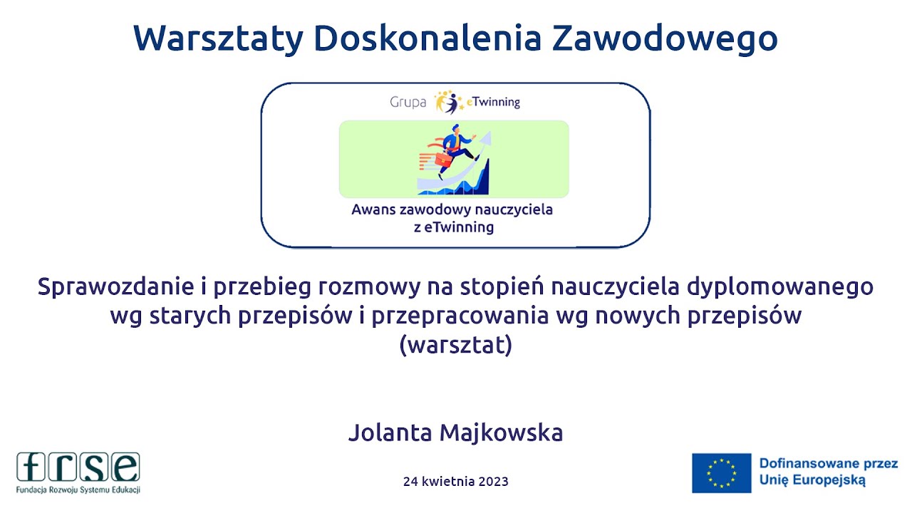 24.04.2023 -  Sprawozdanie i przebieg rozmowy na stopień nauczyciela dyplomowanego