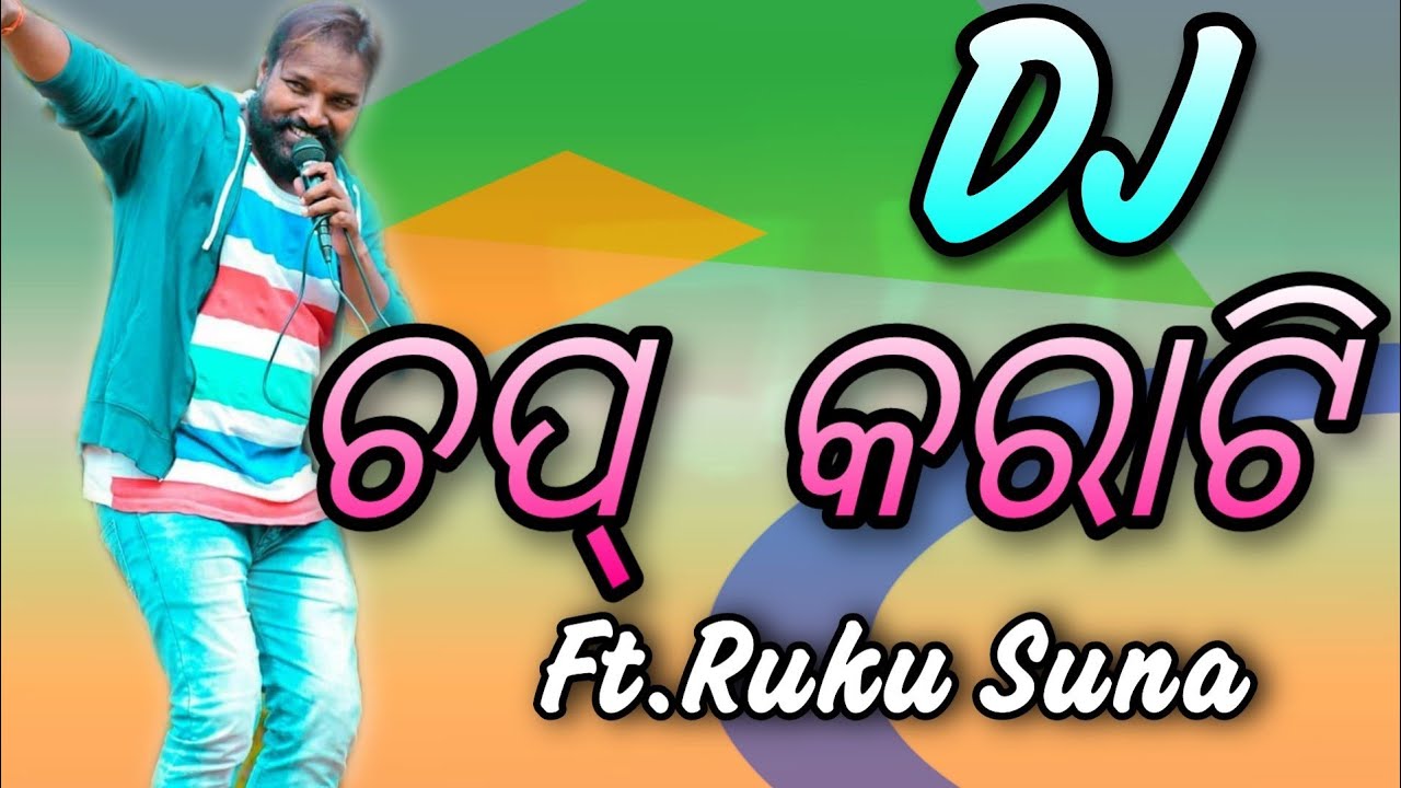 Dj Chapkarati Ruku Suna Sambalpuri SongDj Remix