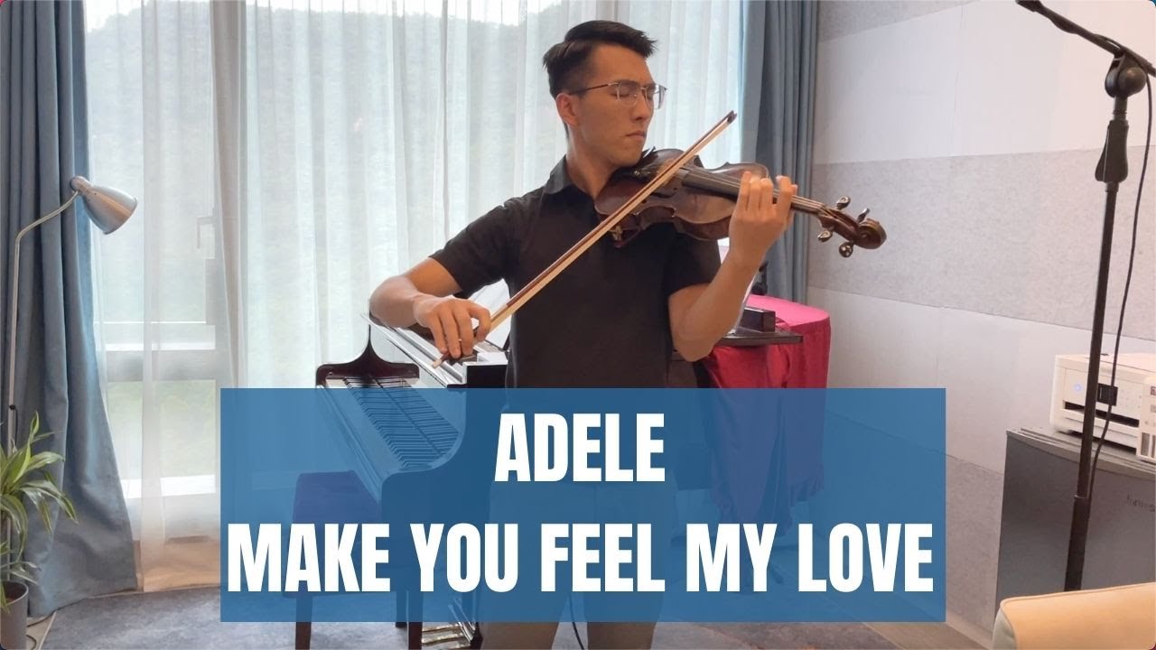 Adele - Make You Feel My Love (Violin Cover by Jonathan Law)