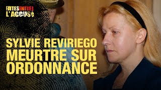 Faites entrer l'accusé : Sylvie Reviriego - meurtre sur ordonnance