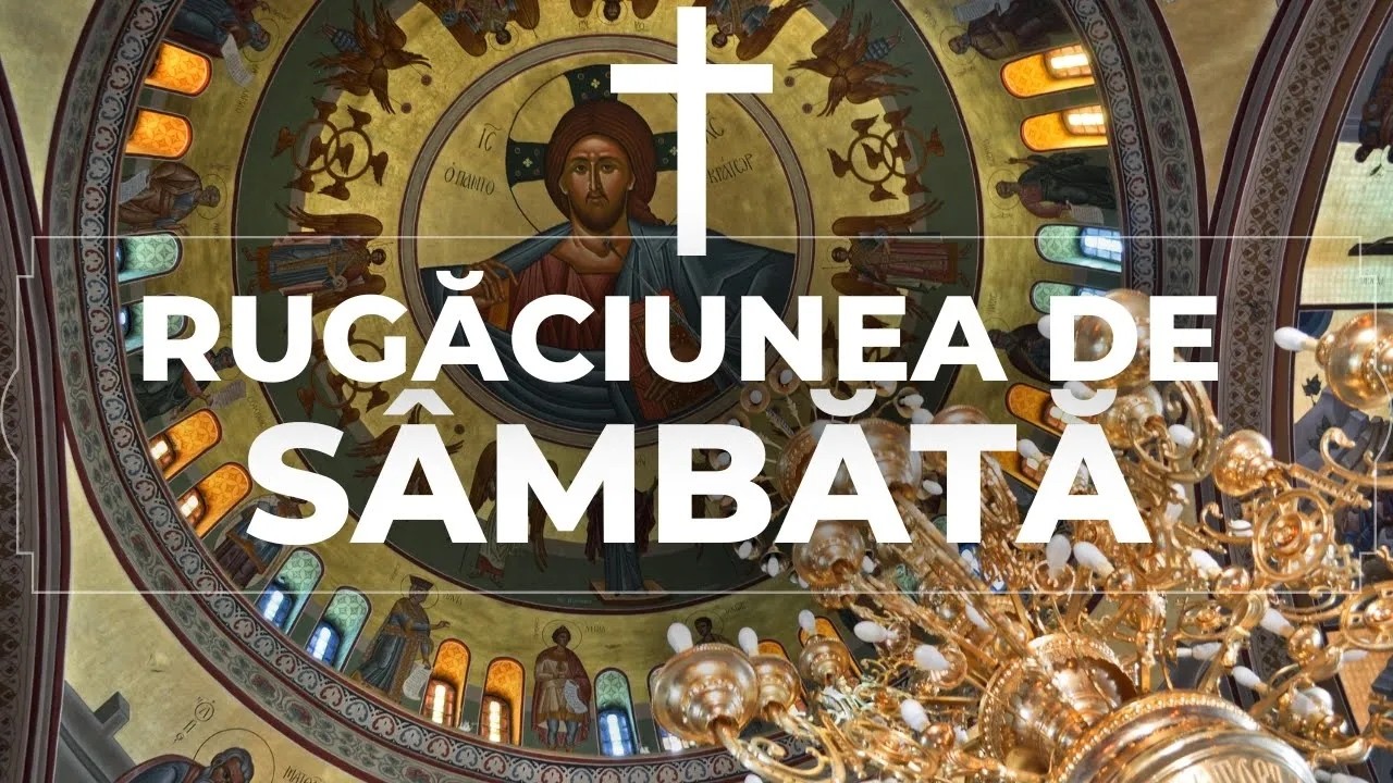 Rugaciunea Zilei SAMBATA 7 MARTIE 2026