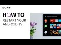 How to Restart or Factory Reset your Sony Android TV