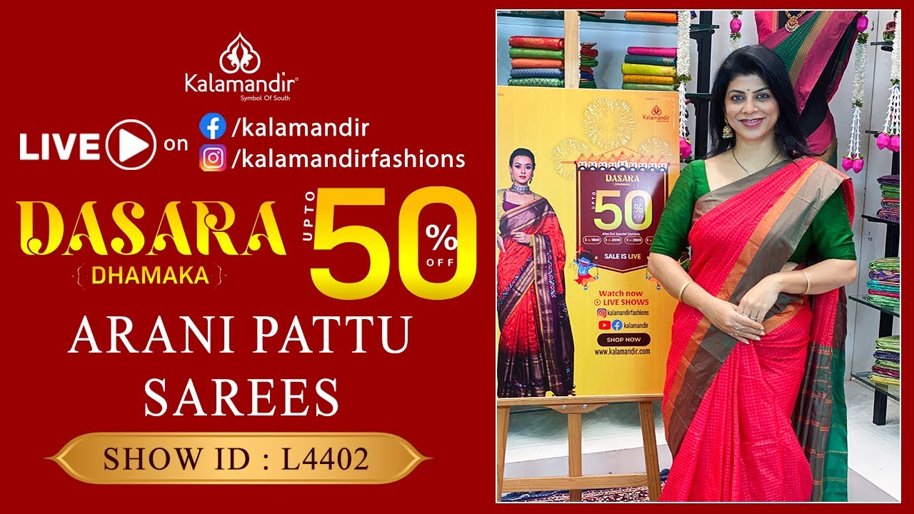 Kalamandir Dussehra Dhamaka Sale : Arani Pattu Sarees Collection @Flat 50% Off | Kalamandir Sarees