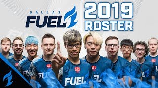 Introducing Your DALLAS FUEL ROSTER! | Overwatch League 2019