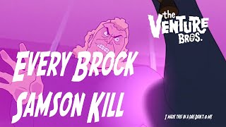How many people does Brock Samson Kill ?