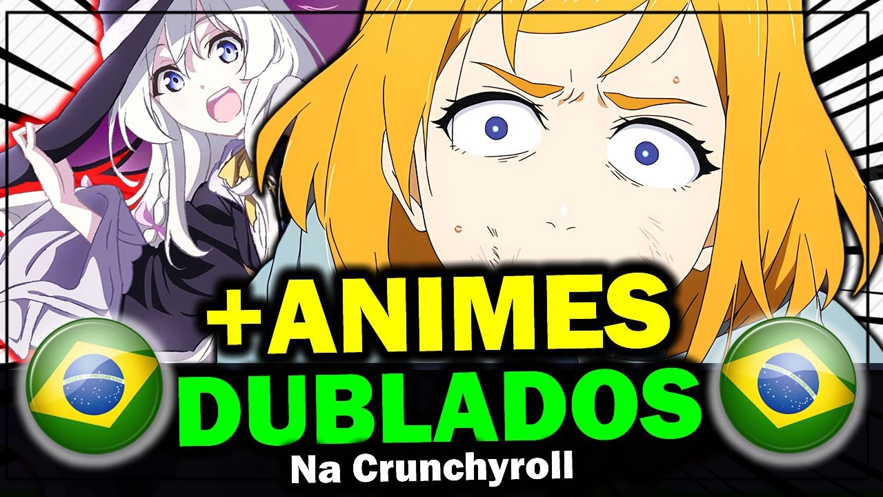 Crunchyroll: animes dublados que chegam em junho