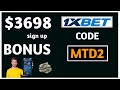 1xbet Promo Code 2026 - "MTD2" up to $3698 BONUS (1xbet bonus code)