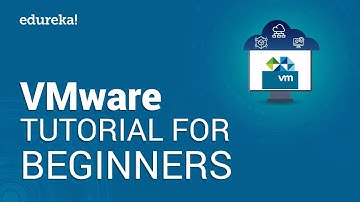 VMware Tutorial For Beginners | VMware Workstation | VMware Virtualization | Edureka