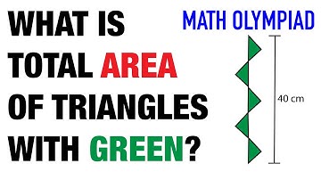 Find the total Area of Triangles - 6th Grade Math Olympiad