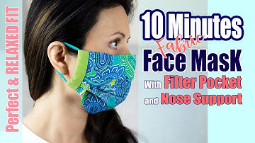 Fitted and Relaxed Face Mask  | Fabric Face Mask with NOSE SUPPORT and FILTER Pocket. [EASY]