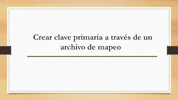 Hibernate - Video 6 - Claves primarias