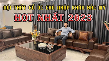 Sofa Gỗ Óc Chó | Sofa Gỗ Óc Chó Chân Thuyền Mẫu Mới Nhất | Sofa Gỗ Việt Mộc