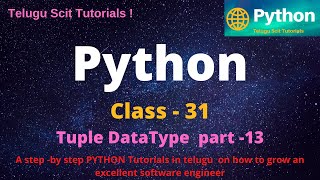 Python|Class-31|Tuple  Data Types||Python Tutorial for Beginners - in Telugu and English