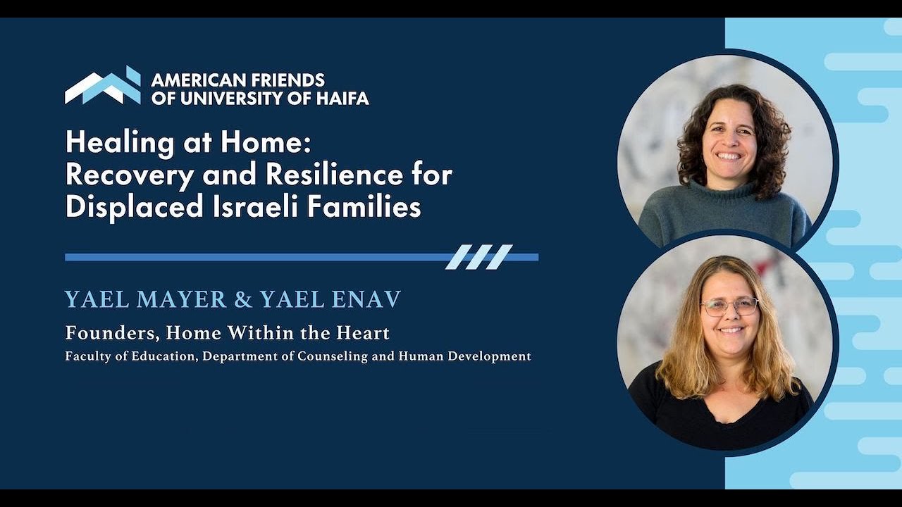 Healing at Home: Recovery and Resilience for Displaced Israeli Families