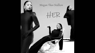 Megan Thee Stallion - HER (Clean)