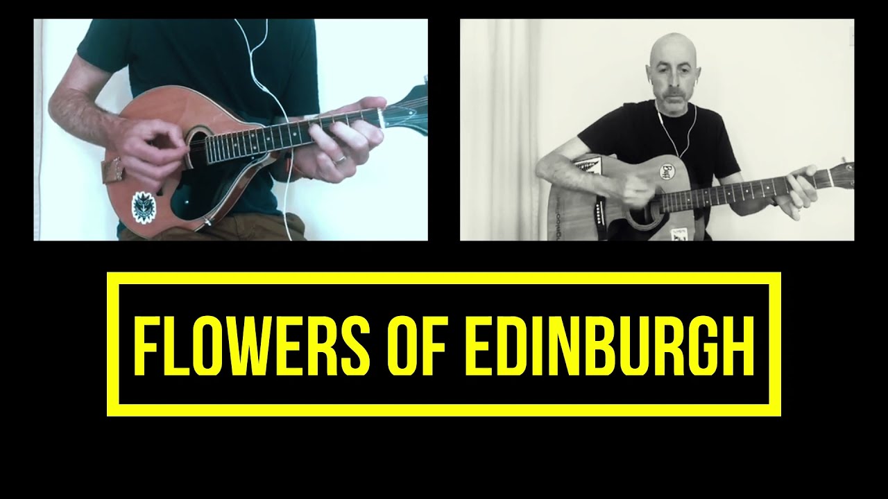 Flowers of Edinburgh - Mandolin and Guitar