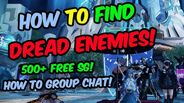 [PSO2:NGS] How to make Group Chat, 500+ Free SG, How to Track Down Vet Enemies Easily!