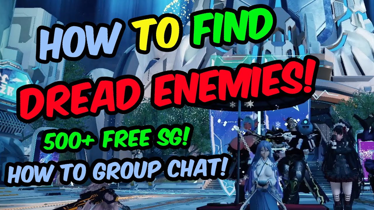 [PSO2:NGS] How to make Group Chat, 500+ Free SG, How to Track Down Vet ...