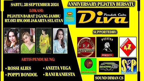 🔴Live streaming DIVA pondok cabe Dalam rangga anniversary Pejaten Barat Yg ke-1