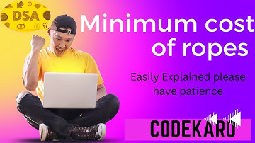 Minimum cost of ropes | GFG | InterviewBit | LeetCode