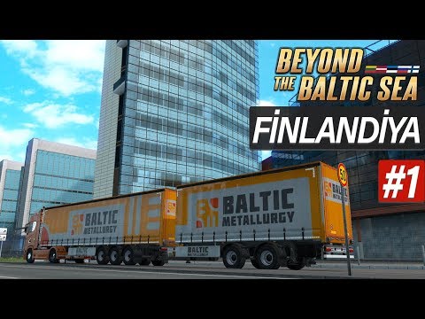 Beyond The Baltic Sea DLC Finlandiya'da İlk Oynanış - Euro Truck Simulator 2
