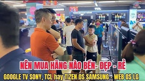 Đánh giá các hệ điều hành tivi