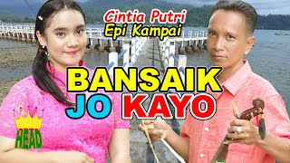 Rabab Pasisie 'Bansaik Jo Kayo' ~ Cintia Putri feat Epi Kampai