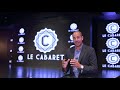 Visite guide du cabaret c avec le propritaire