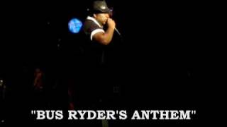 "Bus Ryder's Anthem" Live (Parody of DMX Ruff Ryders Anthem)