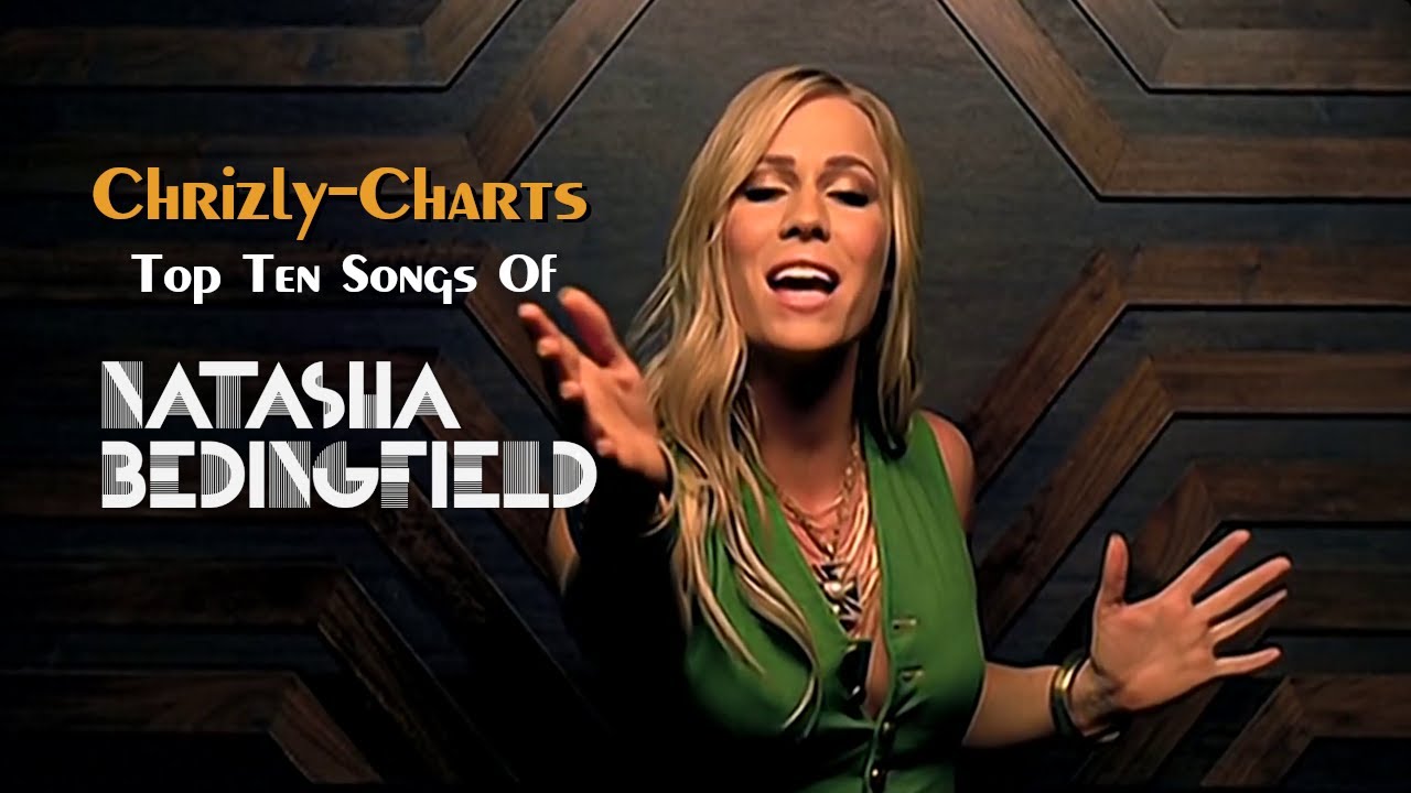 TOP TEN The Best Songs Of Natasha Bedingfield YouTube