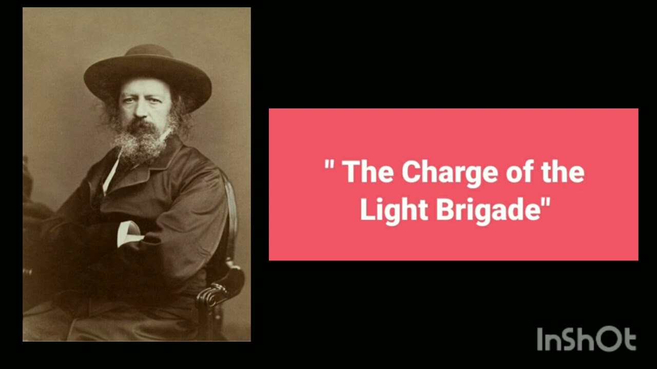 A few words and  "The Charge of the Light Brigade "