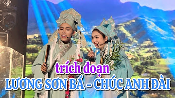 Hồ Văn Cường diễn trích đoạn Lương Sơn Bá - Chúc Anh Đài cùng Thiện Nhân - Gia Bảo